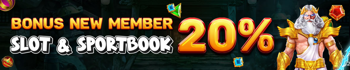 BONUS NEW MEMBER 20%